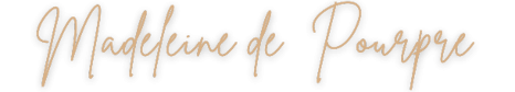 Madeleine de Pourpre